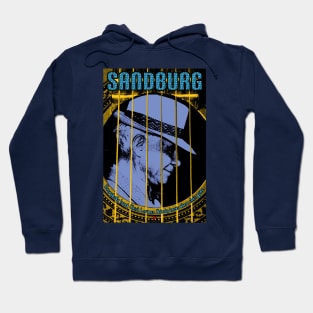 Carl Sandburg - Urban Folk Poet Hoodie